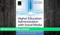 READ  Higher Education Administration with Social Media: Including Applications in Student