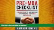 READ  MBA Admissions: Pre-MBA Checklist: 4 Questions You Should Ask Before Applying to Any MBA
