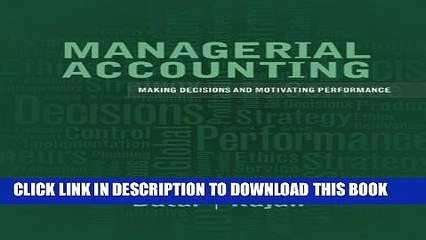 [PDF] Managerial Accounting: Decision Making and Motivating Performance Full Colection