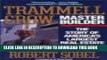 [PDF] Trammell Crow, Master Builder: The Story of America s Largest Real Estate Empire Full Online