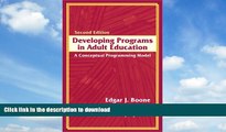 READ BOOK  Developing Programs in Adult Education: A Conceptual Programming Model (2nd Edition)