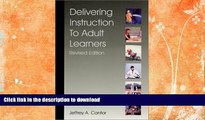 EBOOK ONLINE  Delivering Instruction to Adult Learners, Revised Edition  BOOK ONLINE