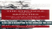 New Book The Struggle for the Breeches: Gender and the Making of the British Working Class