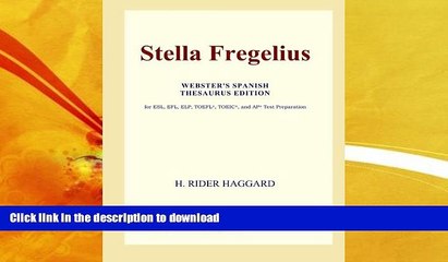 FAVORITE BOOK  Stella Fregelius (Webster s Spanish Thesaurus Edition) FULL ONLINE