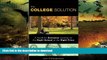 FAVORITE BOOK  The College Solution (text only) 1st (First) edition by L. O Shaughnessy  BOOK