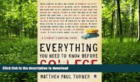 GET PDF  Everything You Need to Know Before College: A Student s Survival Guide  BOOK ONLINE