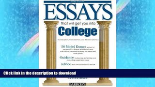 FAVORITE BOOK  Essays That Will Get You into College (Barron s Essays That Will Get You Into