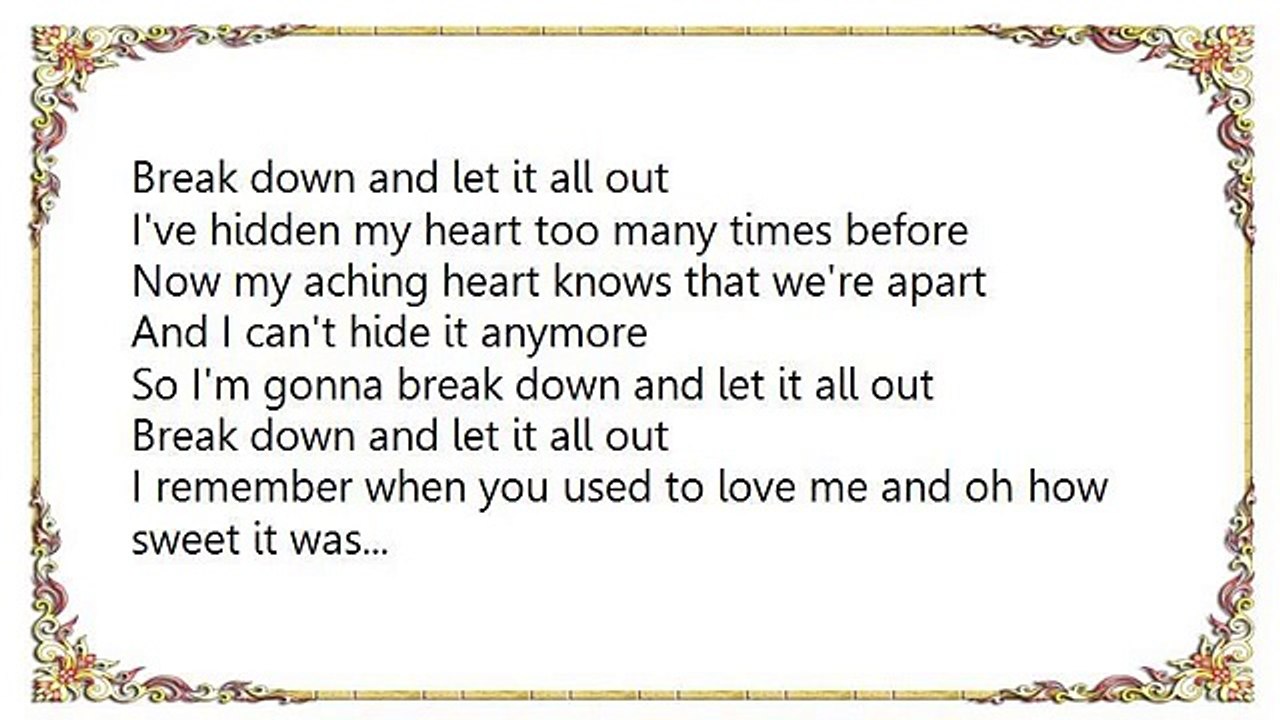 Nina Simone - Break Down and Let It All Out Lyrics