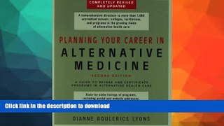 READ  Planning Your Career In Alternative Medicine: A Guide to Degree and Certificate Programs in