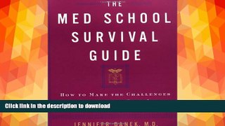 READ  The Med School Survival Guide : How to Make the Challenges of Med School Seem Like Small