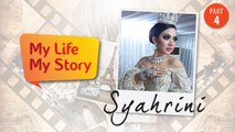 My Life My Story: Syahrini, Sisi Glamour - Episode 3 (Part 4)