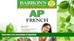 FAVORITE BOOK  Barron s AP French with Audio CDs and CD-ROM (Barron s AP French (W/CD   CD-ROM))