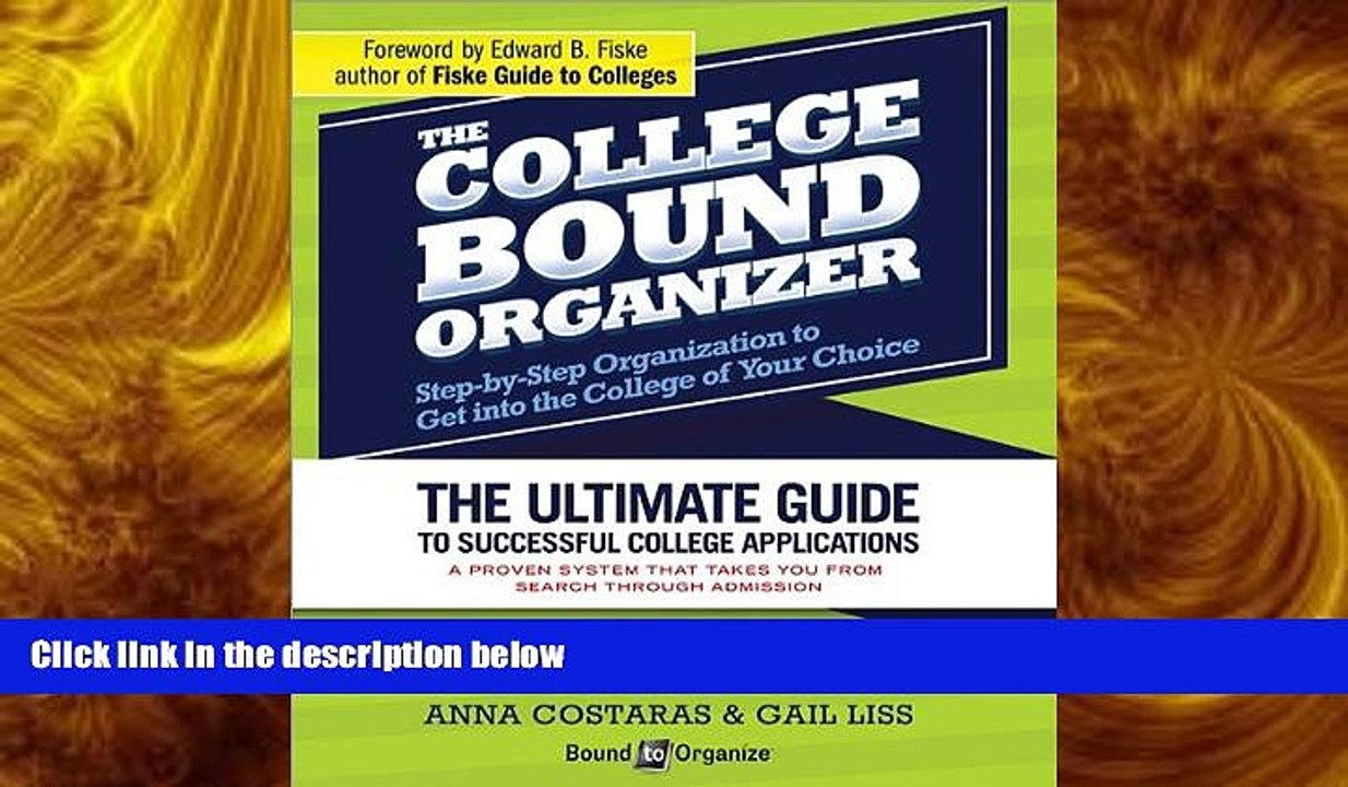 READ book  The College Bound Organizer  FREE BOOOK ONLINE