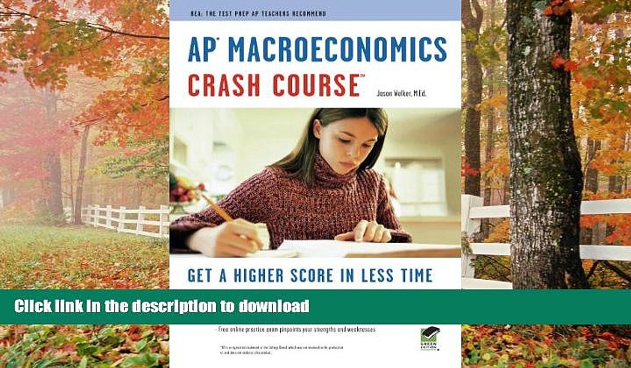 GET PDF  APÂ® Macroeconomics Crash Course Book + Online (Advanced Placement (AP) Crash Course)