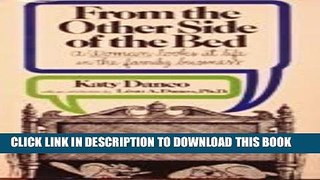 [PDF] From the Other Side of the Bed: A Woman Looks at Life in the Family Business Popular Colection