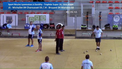 Première partie de poules, Sport Boules, première étape du Trophée Super 16, Dardilly 2016