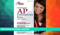 FAVORITE BOOK  Cracking the AP Chemistry Exam, 2010 Edition (College Test Preparation)  BOOK