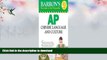 GET PDF  Barron s AP Chinese Language and Culture: with Audio CDs (Barron s: the Leader in Test
