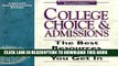 [PDF] College Choice   Admissions: The Best Resources to Help You Get in (College Information