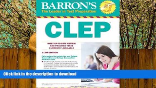 READ BOOK  Barron s CLEP, 11th Edition FULL ONLINE