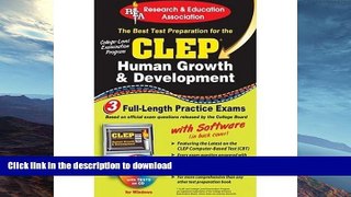 READ BOOK  CLEP Human Growth   Development w/ CD (REA) - The Best Test Prep for the CLEP (Test