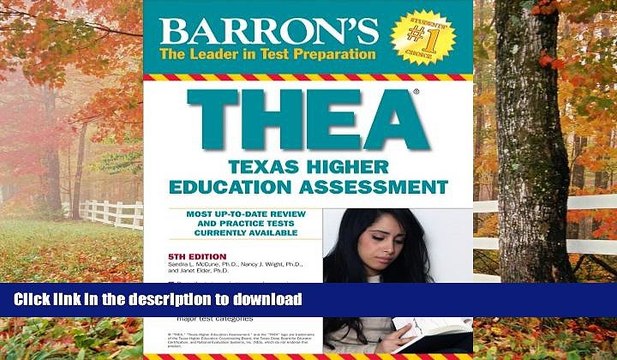 READ Barron s THEA: The Texas Higher Education Assessment (Barron s THEA (Texas Academic Skills