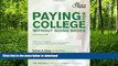 FAVORITE BOOK  Paying for College Without Going Broke, 2013 Edition (College Admissions Guides)