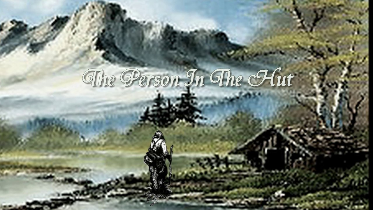 The Person In The Hut