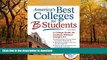 FAVORITE BOOK  America s Best Colleges for B Students: A College Guide for Students Without