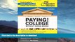 FAVORITE BOOK  Paying for College Without Going Broke, 2014 Edition (College Admissions Guides)