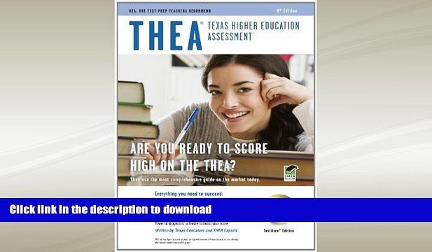 READ THEA (Texas Higher Education Assessment) w/CD-ROM 9th Ed. (THEA Test Preparation) BOOK