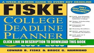 [PDF] Fiske College Deadline Planner 2004-2005 (Fiske What to Do When for College) Full Online