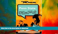 GET PDF  Penn State: Off the Record (College Prowler) (College Prowler: Penn State Off the Record)