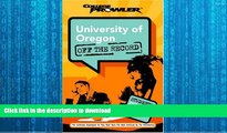READ  University of Oregon: Off the Record (College Prowler) (College Prowler: University of