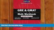 FREE PDF  Kaplan GRE   GMAT Math Workbook, 2nd Edition (Kaplan Gmat Math Workbook)  BOOK ONLINE