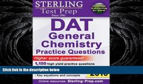 Free [PDF] Downlaod  Sterling DAT General Chemistry Practice Questions: High Yield DAT General