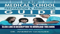 [PDF] The New Medical School Preparation   Admissions Guide, 2016: New   Updated For Tomorrow s