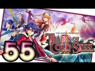 The Legend of Heroes: Trails of Cold Steel 2 Walkthrough Part 55 (PS3, Vita) English | No Commentary