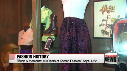 Exhibition features 100 years of Korean fashion