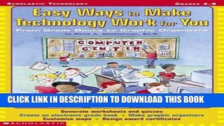 [PDF] Easy Ways to Make Technology Work for You: From Grade Books to Graphic Organizers Popular