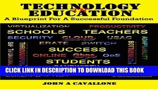 [PDF] Technology in Education: A Blueprint for a Successful Foundation Full Colection