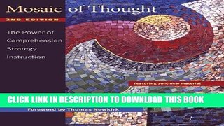 [PDF] Mosaic of Thought: The Power of Comprehension Strategy Instruction, 2nd Edition Popular Online