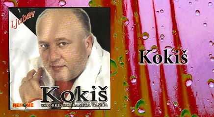 Ljubisa Peric Kokis - Trista ljudi, trista cudi - Narodna muzika