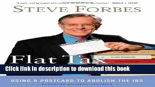 [PDF] Flat Tax Revolution: Using a Postcard to Abolish the IRS Full Online