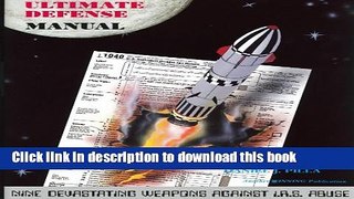 [PDF] Taxpayers  Ultimate Defense Manual: Nine Devastating Weapons Against I.R.S. Abuse Popular