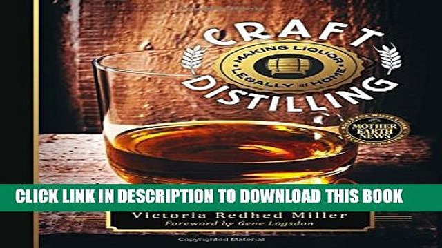 [PDF] Craft Distilling: Making Liquor Legally at Home Popular Online
