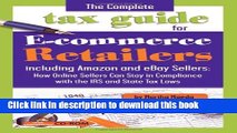 [PDF] The Complete Tax Guide for E-commerce Retailers including Amazon and eBay Sellers: How