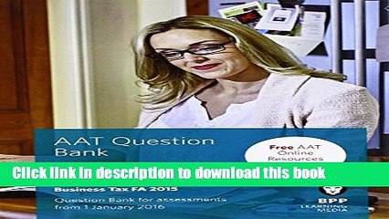 Video herunterladen: [PDF] AAT Business Tax FA2015: Question Bank Full Colection