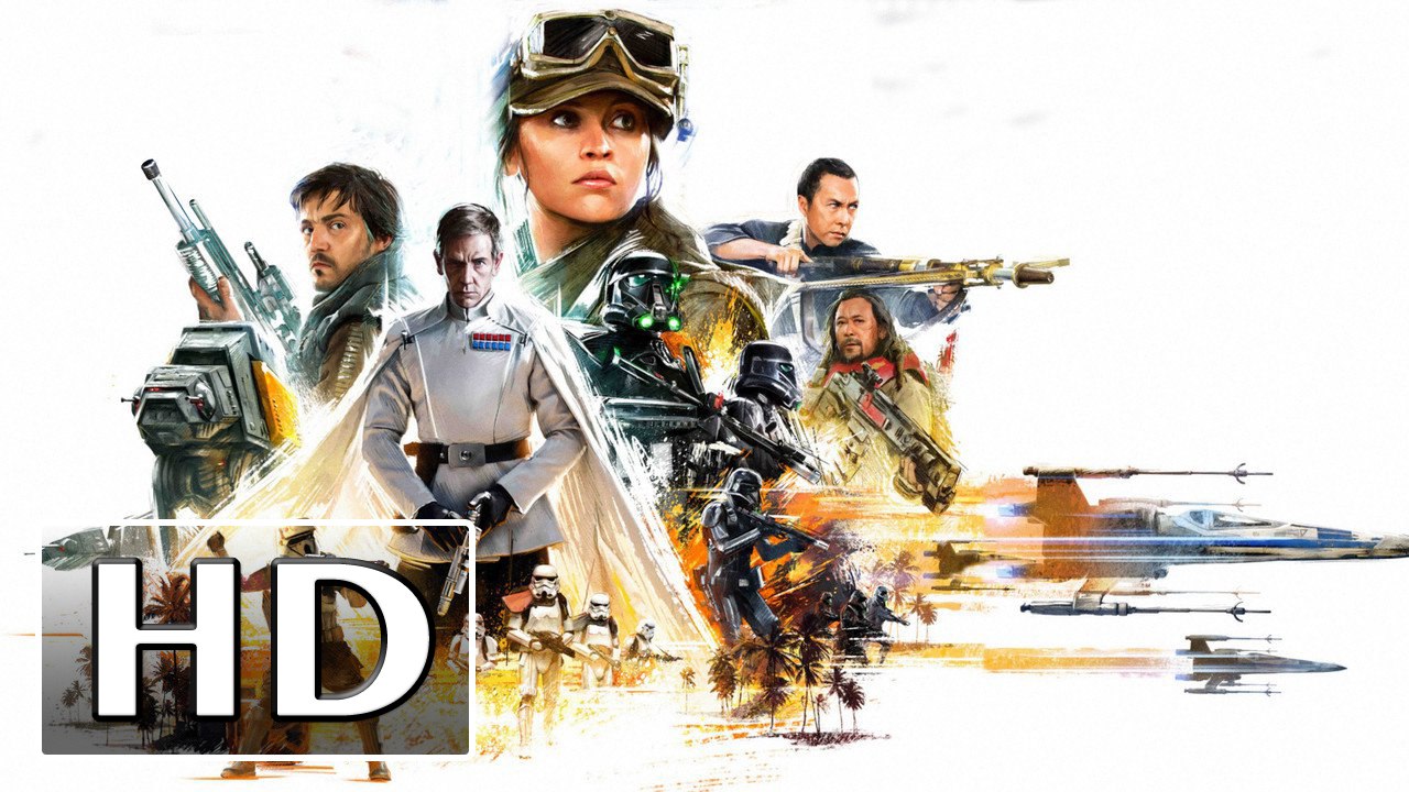 Watch Rogue One: A Star Wars Story Full Movie (2016) 1080p HD - New Fantasy, Action, Science Fiction, Adventure Movies 2016