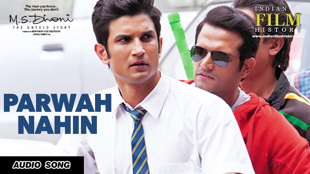 PARWAH NAHIN Full Song ( Audio) | M.S. DHONI -THE UNTOLD STORY | Sushant Singh Rajput , Disha Patani